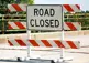 road closure sign